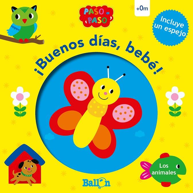 ¡BUENOS DÍAS, BEBÉ! - LOS ANIMALES | 9789403210261 | BALLON