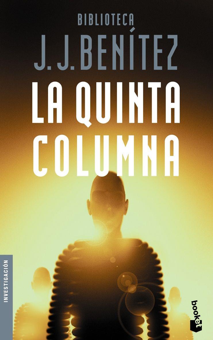 LA QUINTA COLUMNA | 9788408086307 | J. J. BENÍTEZ