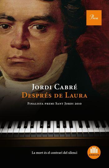DESPRÉS DE LAURA | 9788475882116 | CABRE, JORDI