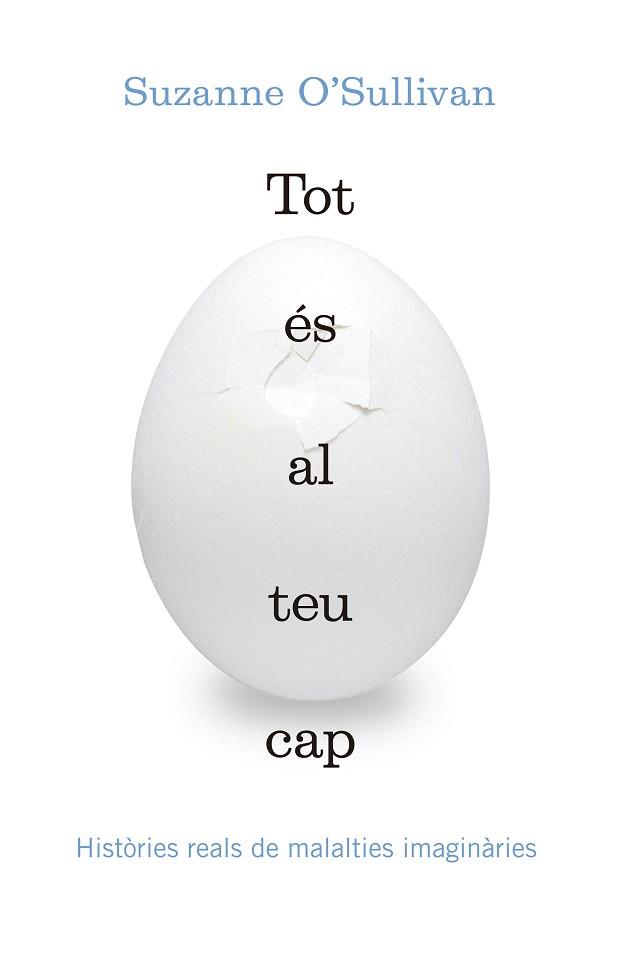 TOT ÉS AL TEU CAP | 9788416139903 | O’SULLIVAN, SUZANNE