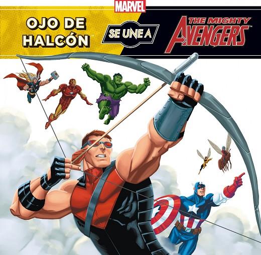 LOS VENGADORES. OJO DE HALCON SE UNE A LOS VENGADO | 9788415343363 | MARVEL