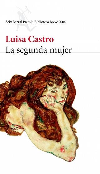 SEGUNDA MUJER (P.BIBLIOTECA BREVE'06) | 9788432212178 | LUISA CASTRO