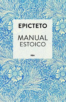 MANUAL ESTOICO | 9791370310462 | EPICTETO, EPICTETO / ., ANÓNIMO / EPICTETO, EPICTETO