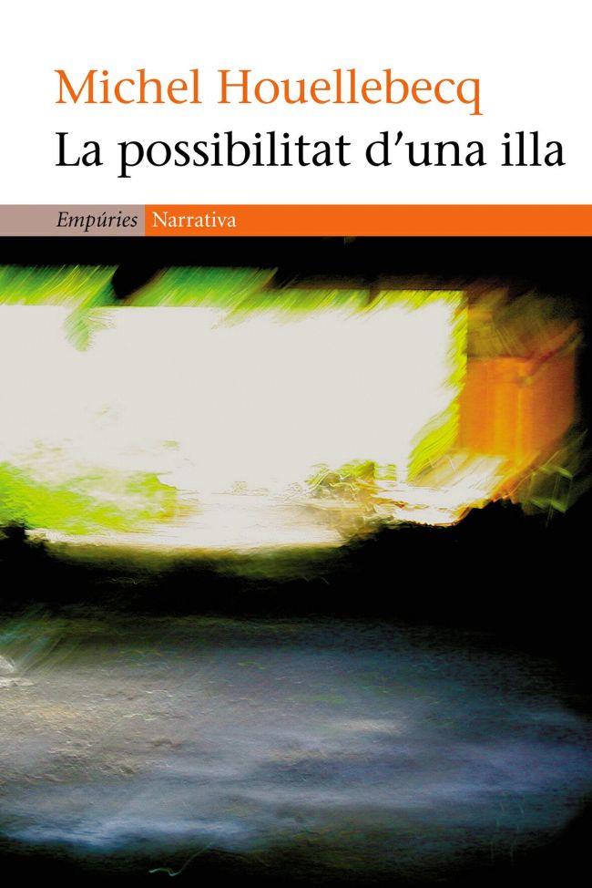 POSSIBILITAT D'UNA ILLA | 9788497871501 | HOUELLEBECQ, MICHEL