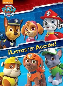 ¡LISTOS PARA LA ACCIÓN! (PATRULLA CANINA. ACTIVIDADES 1) | 9788401907319 | NICKELODEON