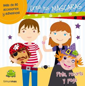 CREA TUS MASCARAS | 9788408034384 | AA. VV.