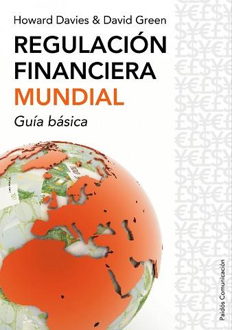 REGULACION FINANCIERA MUNDIAL | 9788449322679 | DAVIES, HOWARD Y GREEN, DAVID