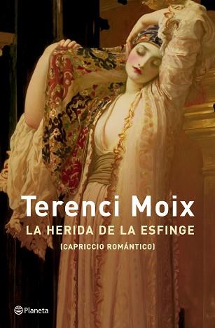 HERIDA DE LA ESFINGE | 9788408047681 | MOIX, TERENCI