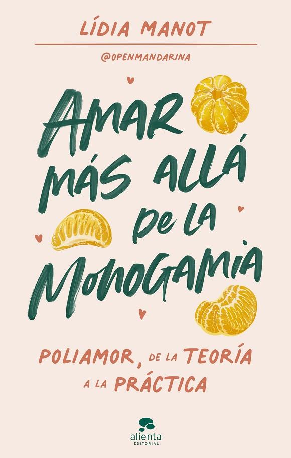 AMAR MÁS ALLÁ DE LA MONOGAMIA | 9788413441931 | MANOT, LÍDIA