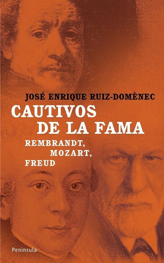 CAUTIVOS DE LA FAMA | 9788483077528 | RUIZ-DOMENEC, JOSE ENRIQUE