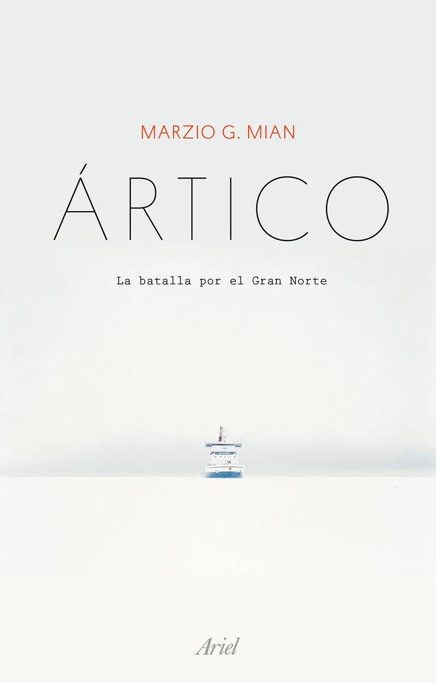ÁRTICO | 9788434429512 | MIAN, MARZIO G.