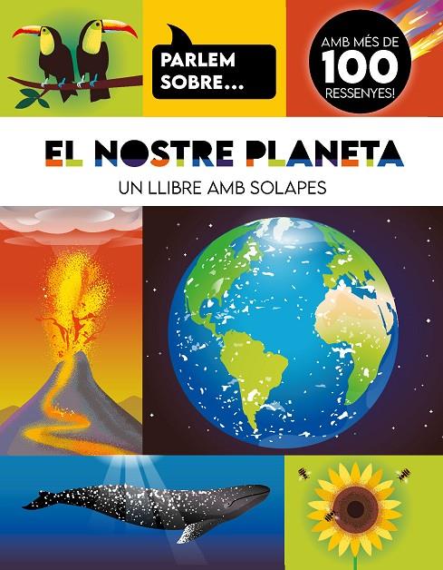 PARLEM SOBRE... EL NOSTRE PLANETA | 9788410516960 | VV.AA.3