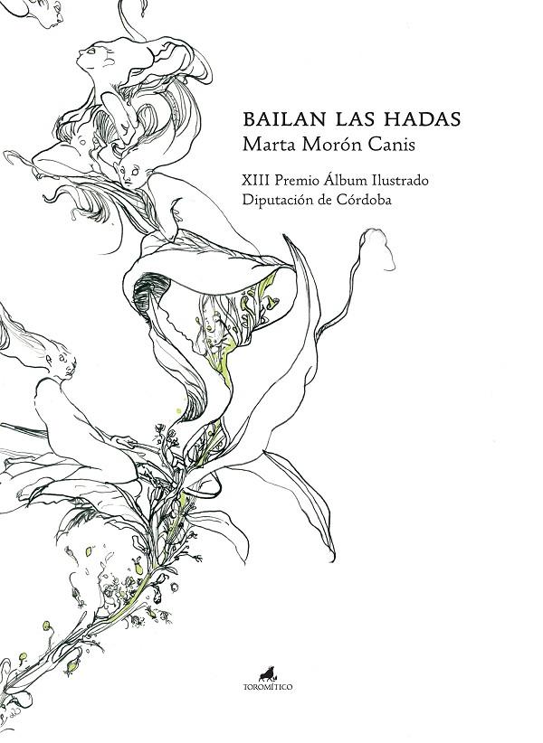 BAILAN LAS HADAS | 9788419962638 | MARTA MORÓN CANIS