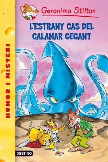 ESTANY CAS DEL CALAMAR GEGANT | 9788492671885 | STILTON, GERONIMO [VER TITULOS]