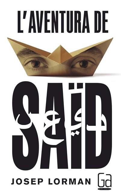 C-GA.179 L'AVENTURA DE SAID | 9788466141123 | LORMAN, JOSEP