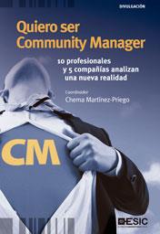 QUIERO SER COMUNITY MANAGER | 9788473568319