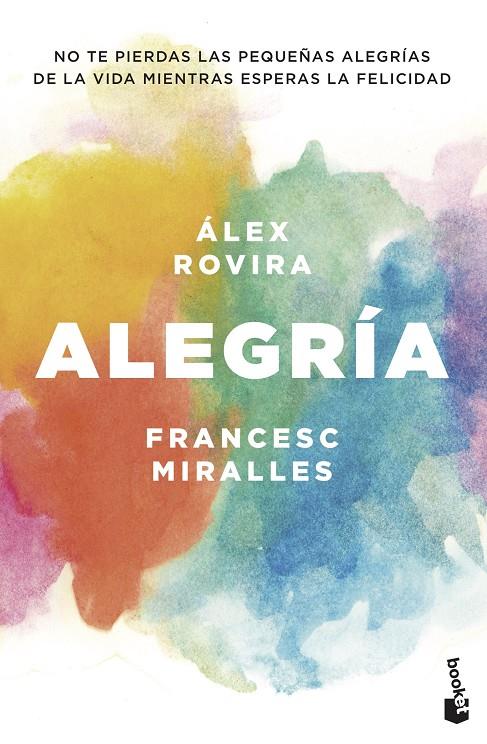 ALEGRÍA | 9788408202431 | ROVIRA CELMA, ÁLEX/MIRALLES CONTIJOCH, FRANCESC