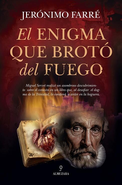 EL ENIGMA QUE BROTÓ DEL FUEGO | 9788410527652 | JERÓNIMO FARRÉ