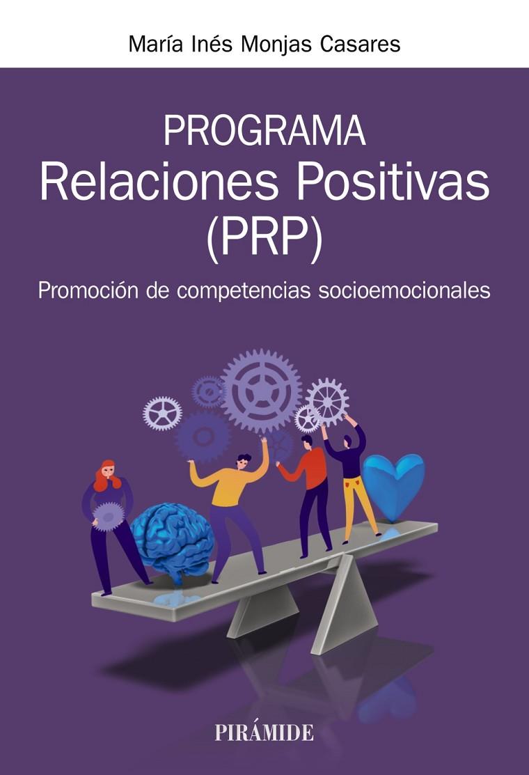 PROGRAMA RELACIONES POSITIVAS (PRP) | 9788436844108 | MONJAS CASARES, MARÍA INÉS