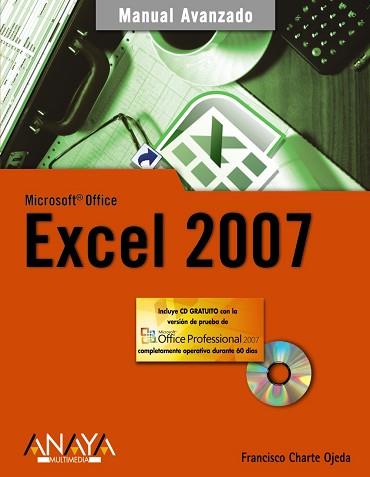 EXCEL 2007 MANUAL AVANZADO | 9788441521759 | CHARTE OJEDA, FRANCISCO