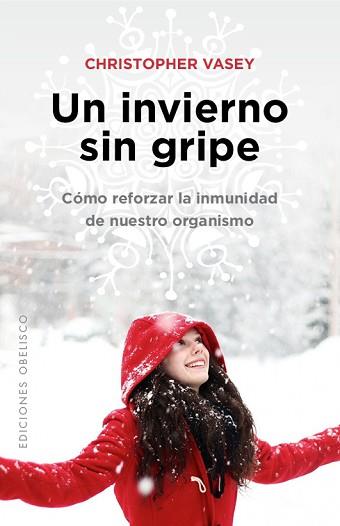 UN INVIERNO SIN GRIPE | 9788491111535 | VASEY, CHRISTOPHER