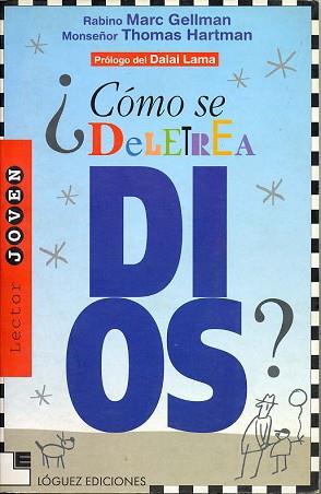 COMO SE DELETREA DIOS | 9788485334988 | GELLMAN, MARC   HARTMAN, THOMAS