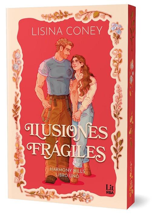 ILUSIONES FRÁGILES (HARMONY HILLS SERIES) | 9788410989788 | CONEY, LISINA