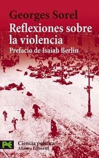 REFLEXIONES SOBRE LA VIOLENCIA | 9788420658995 | SOREL, GEORGES