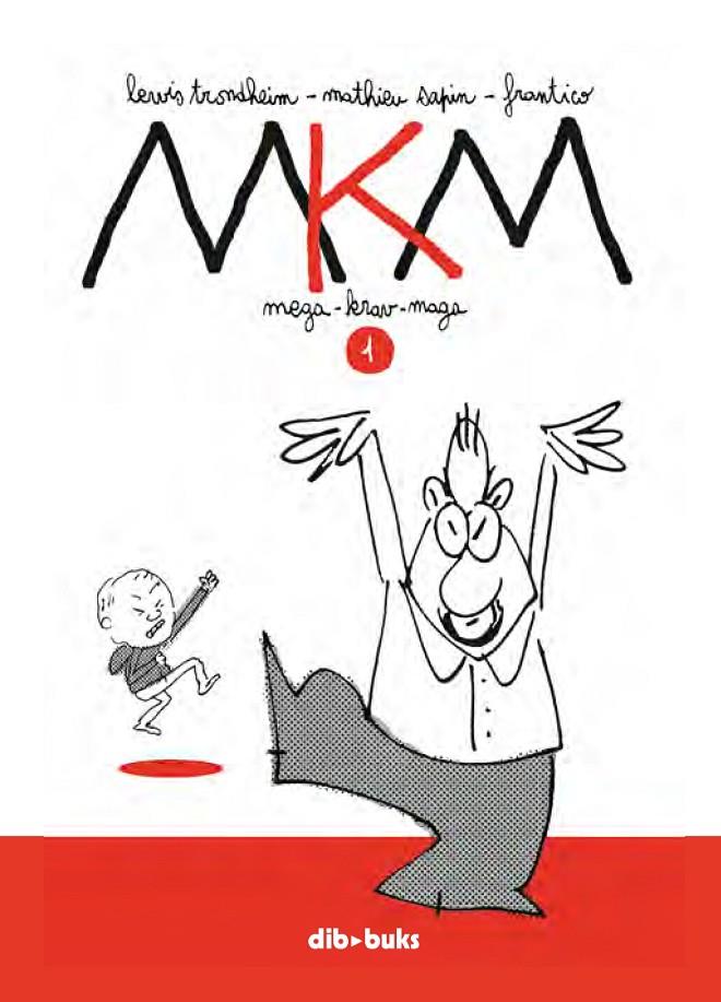 MKM 1 | 9788494027857 | TRONDHEIMSAPINFRANTICO