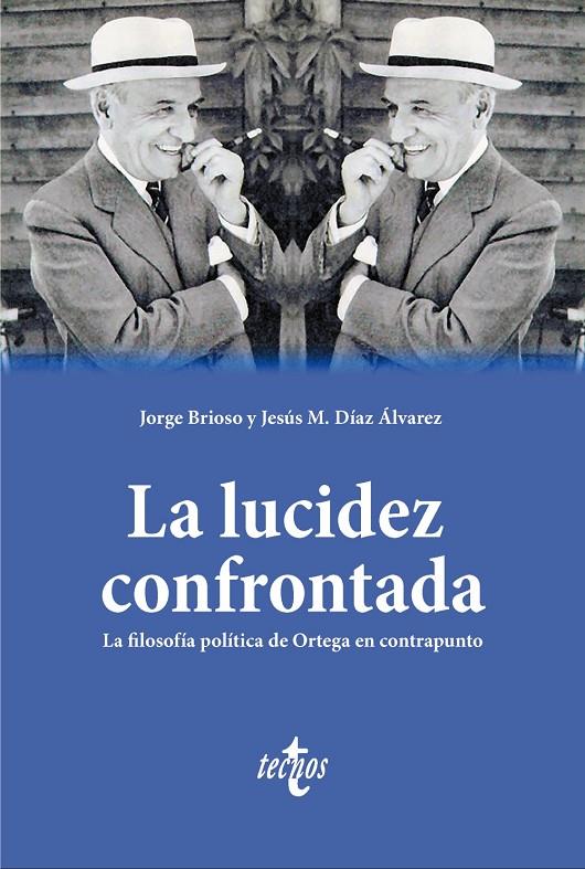 LA LUCIDEZ CONFRONTADA | 9788430990146 | BRIOSO, JORGE / DÍAZ ÁLVAREZ, JESÚS M.
