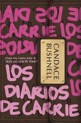 DIARIOS DE CARRIE | 9788484415824 | BUSHNELL, CANDACE