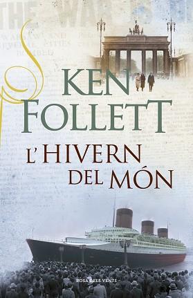 HIVERN DEL MON, L' | 9788401388217 | FOLLET, KENT