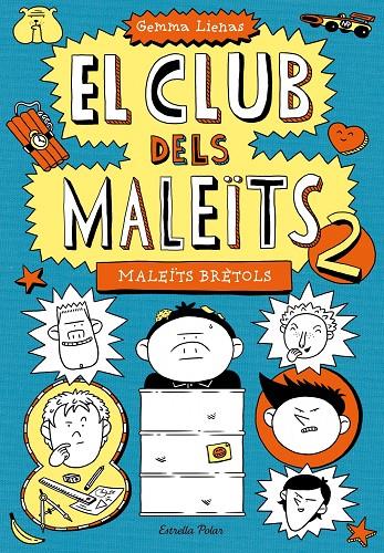 MALEÏTS BRÈTOLS | 9788415790266 | LIENAS MASSOT, GEMMA