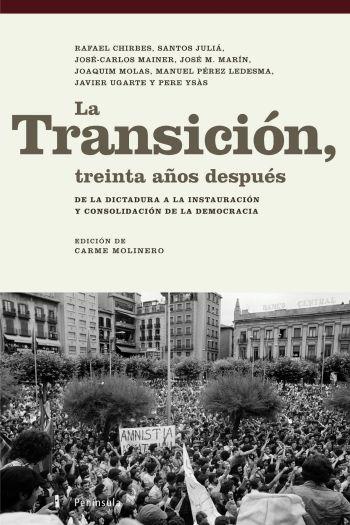 TRANSICION, TREINTA AÑOS DESPUES | 9788483077481 | MOLINERO, CARME (ED.)