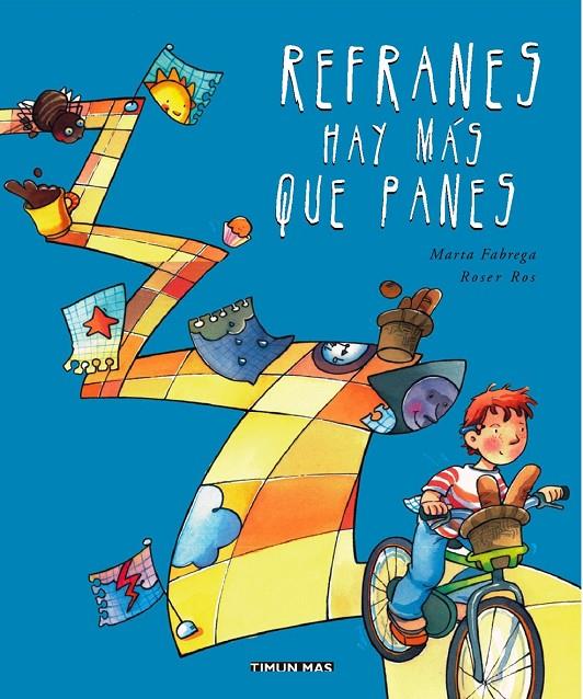 REFRANES HAY MAS QUE PANES | 9788448019297 | FABREGA MARTA