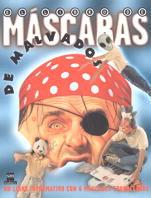 MASCARAS DE MALVADOS | 9788434867895