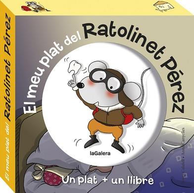 EL MEU PLAT DEL RATOLINET PÉREZ | 9788424662905 | CANYELLES, ANNA