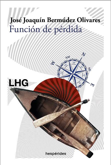 FUNCIÓN DE PÉRDIDA | 9788418657207 | BERMÚDEZ OLIVARES, JOSÉ JOAQUÍN