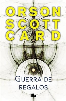 GUERRA DE REGALOS (SAGA DE ENDER 11) | 9788490707494 | CARD, ORSON SCOTT