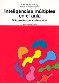 INTELIGENCIAS MULTIPLES EN EL AULA | 9788449319143 | ARMSTRONG, THOMAS