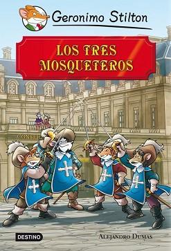 GSC. LOS TRES MOSQUETEROS | 9788408113409 | GERONIMO STILTON