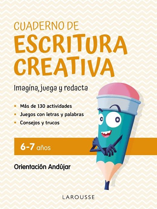 CUADERNO DE ESCRITURA CREATIVA 6-7 AÑOS | 9788419250124 | CIUDAD REAL NÚÑEZ, GINÉS / TORAL OLIVARES, ANTONIA