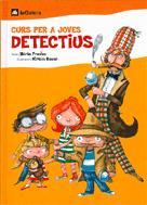 CURS PER A JOVES DETECTIUS | 9788424620486 | PRADAS, NURIA : BAUER, MIRIAM