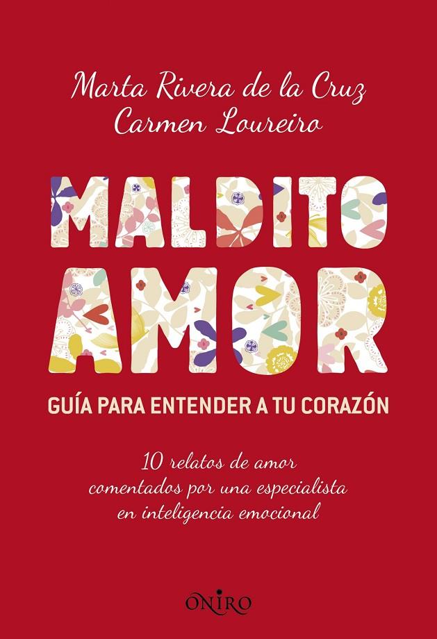 MALDITO AMOR | 9788497546256 | MARTA RIVERA DE LA CRUZ