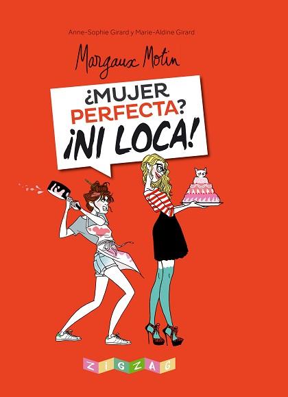 ¿MUJER PERFECTA? ¡NI LOCA! | 9788491460596 | MARGAUX MOTIN