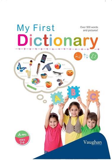 MY FIRST DICTIONARY | 9788415978718