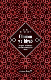 HIMEN Y EL HIYAB,EL | 9788494886140 | ELTAHAWY,MONA