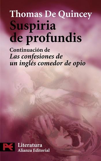SUSPIRIA DE PROFUNDIS : CONTINUACION DE LAS CONFESIONES DE U | 9788420649153 | DE QUINCEY, THOMAS