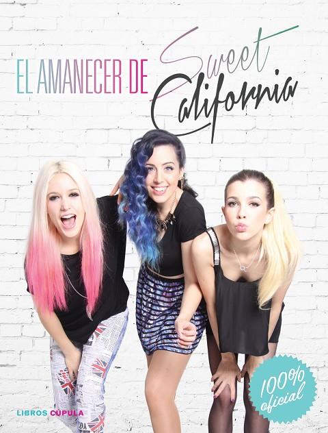 EL AMANECER DE SWEET CALIFORNIA | 9788448021498 | MAGÍ TORRAS