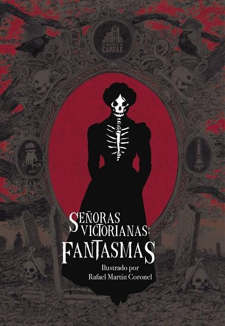 SEÑORAS VICTORIANAS - FANTASMAS | 9788412564068 | BALDWIN, LOUISA / BRADDON, MARY ELIZABETH / CROWE, CATHERINE / NESBIT, EDITH / PENN, MARY E. / TYNAN